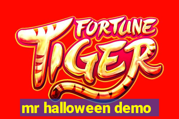 mr halloween demo